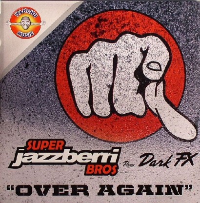 Super Jazzberri Bros Pres. Dark FX ‎– Over Again