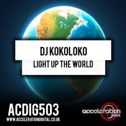 DJ Kokoloko Light Up The World